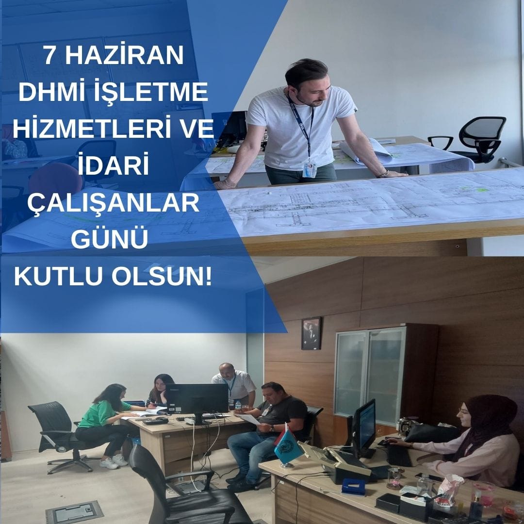 7 Haziran HAVAÇAD Havacılık İşletme Hizmetler Çalışanları Günü